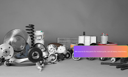 We ship parts for motorcycle, cars & heavy machinery